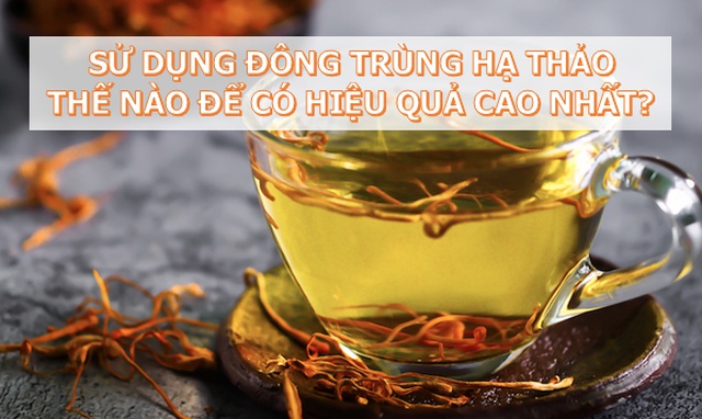 Chuyên gia giải đáp những thắc mắc về Đông trùng hạ thảo: Rất tốt nhưng không phải thần dược! - 11